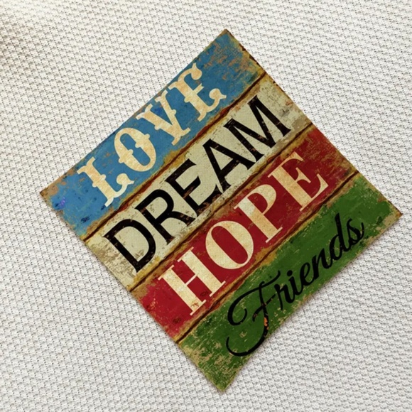 NEW VINTAGE LOOK DECORATIVE PILLOW COVER LOVE DREAM HOPE FRIENDS 17.7" X 17.7" - Picture 3 of 3